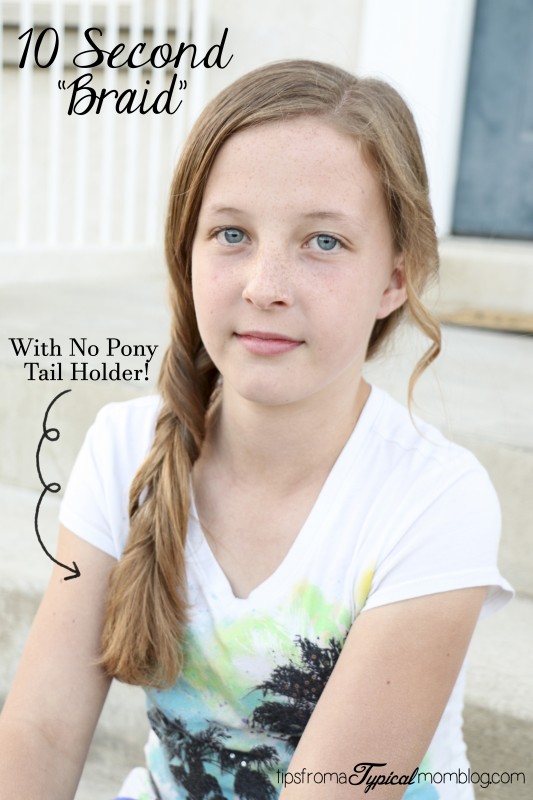 10 second "braid" with No Pony Tail Holder!