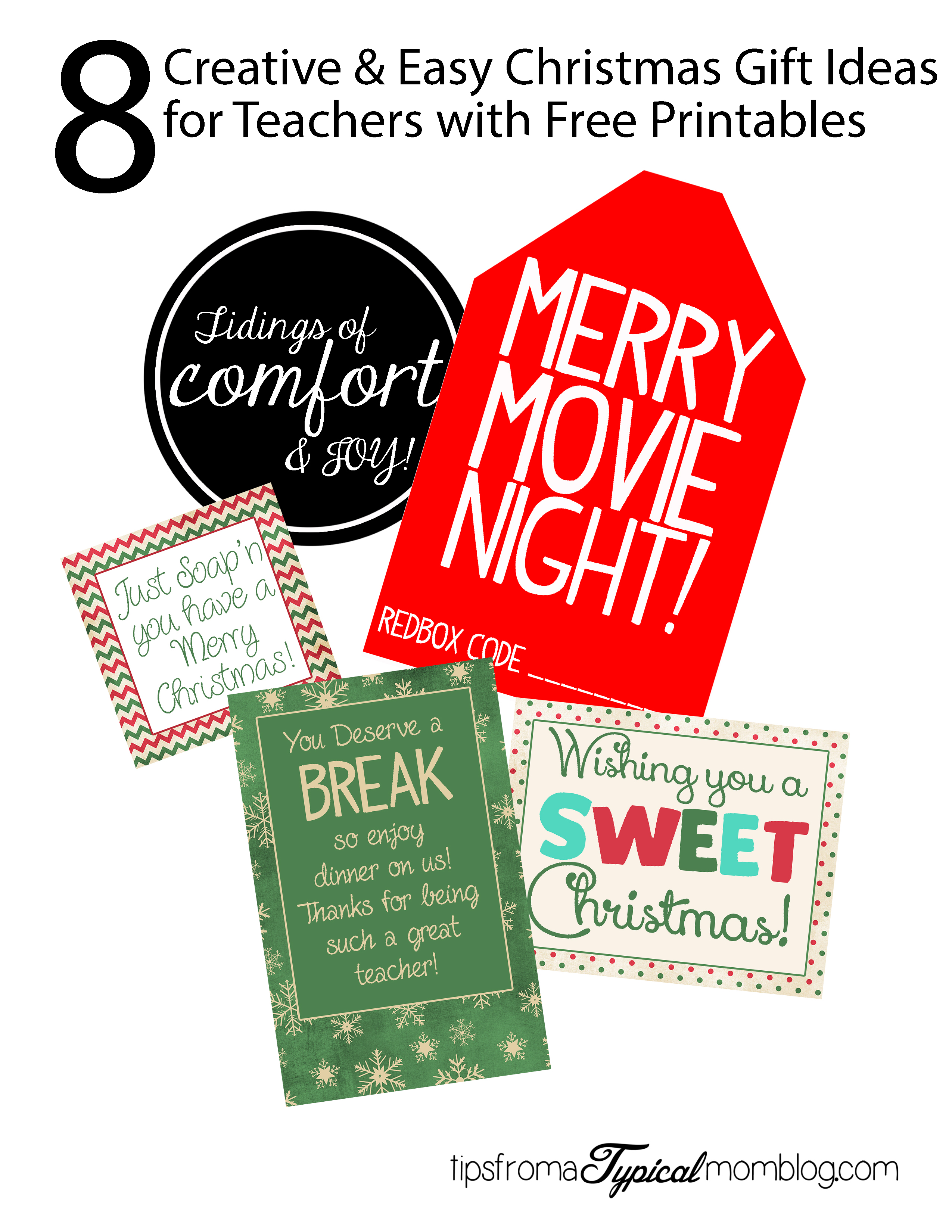 8 Quick and Easy Teacher Christmas Gift Ideas with Printable Tags