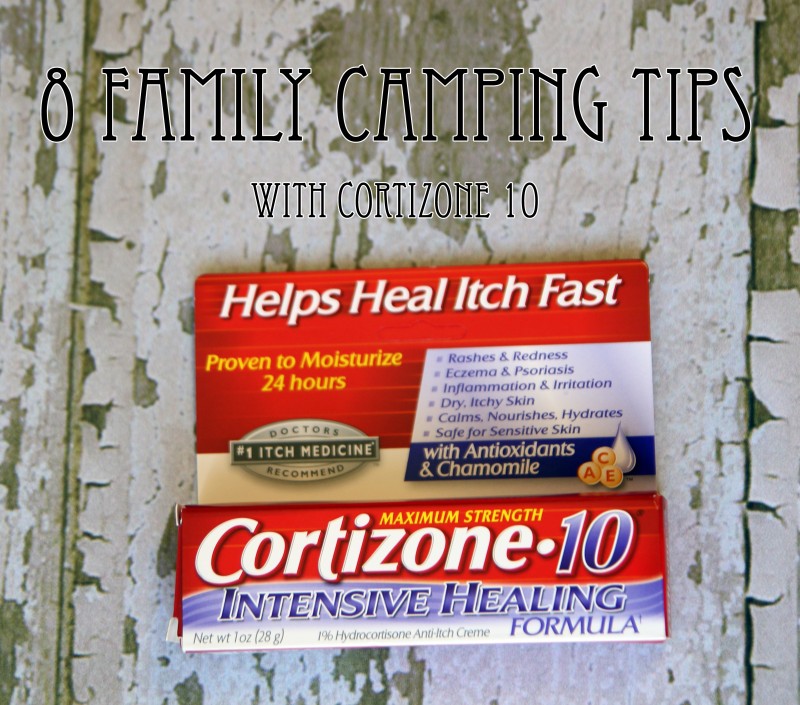 8 family camping tips with Cortizone 10