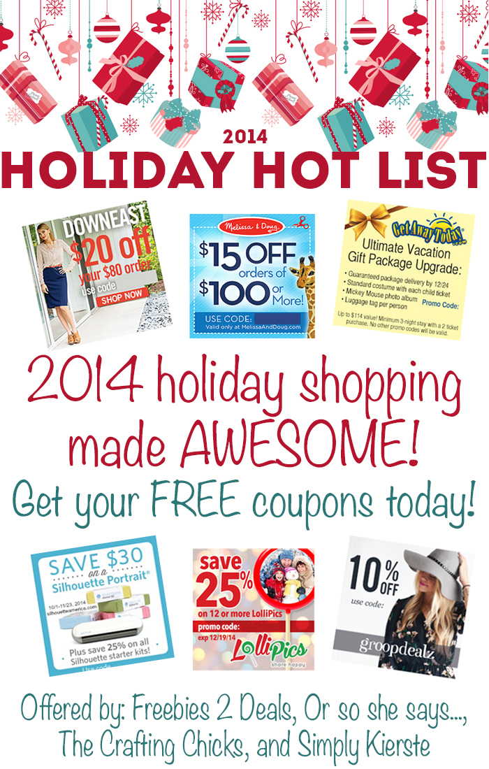 Free Must Have Coupons for the Hottest Holiday Deals!