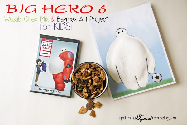 Big Hero 6 Wasabi Chex Mix & Baymax Art Project for Kids
