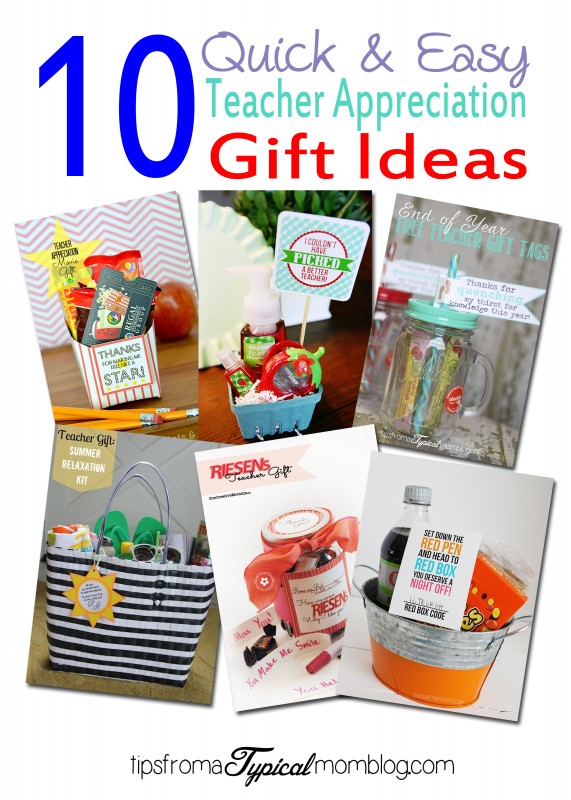 10 Quick and Easy Teacher Appreciation Gift Ideas