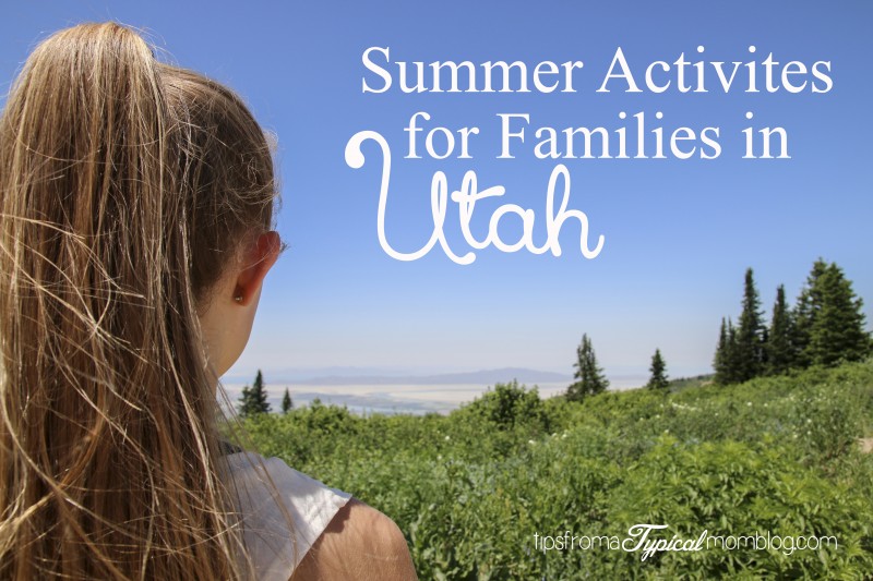 Summer Activities for families in Utah