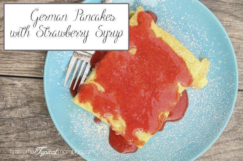 German Pancakes with Strawberry Syrup