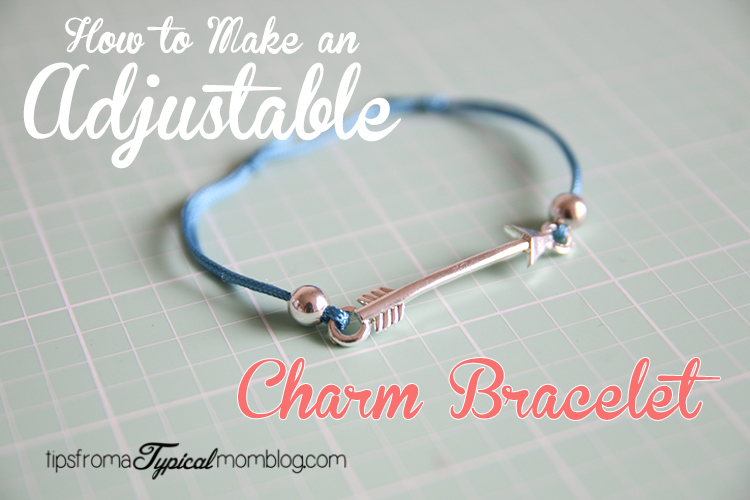 How to Make an Adjustable Charm Bracelet