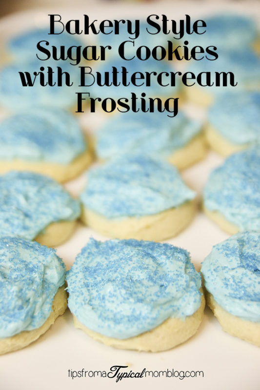 Bakery Style Sugar Cookies with Buttercream Frosting
