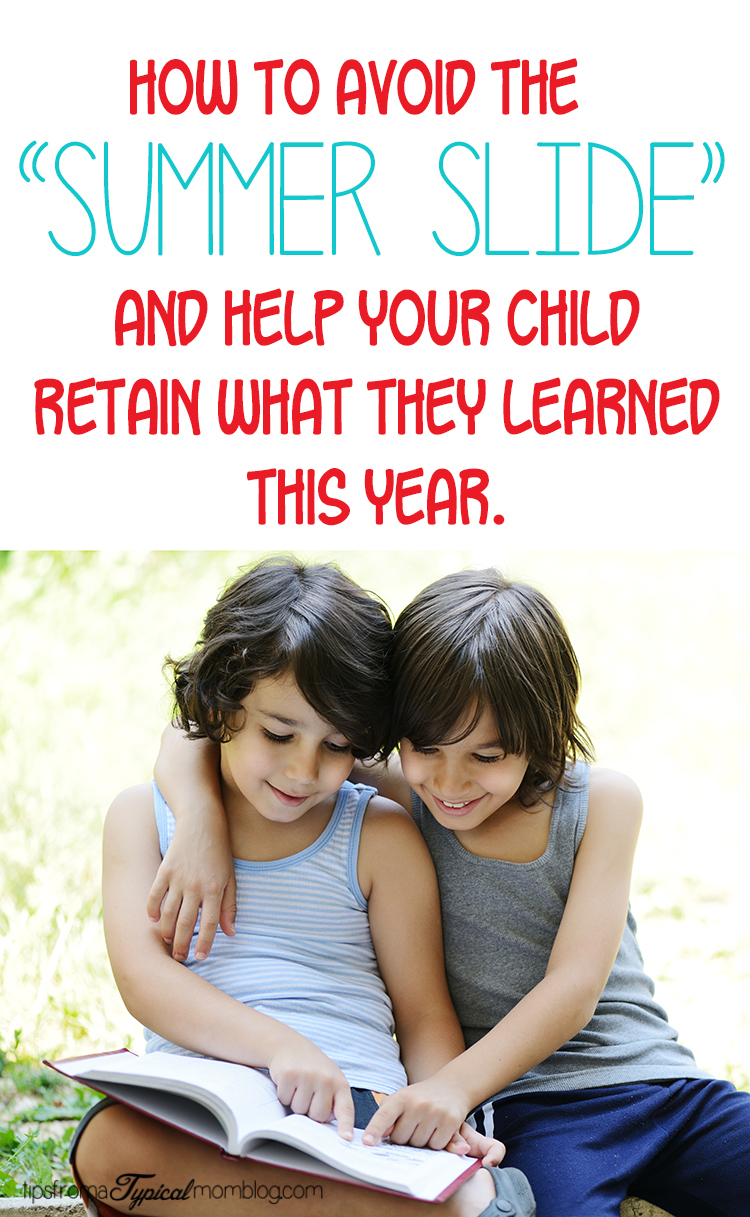 How To Avoid the “Summer Slide” with Your Child’s Learning