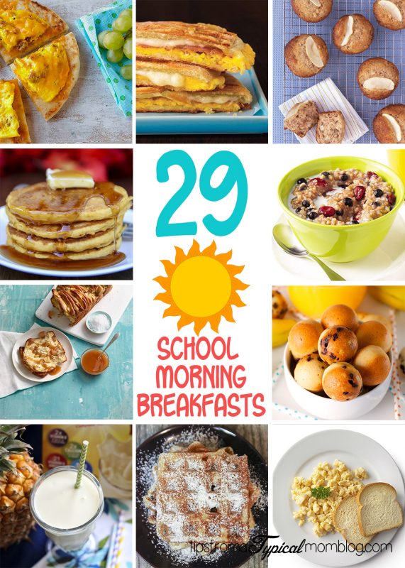 29 School Morning Breakfast Recipes