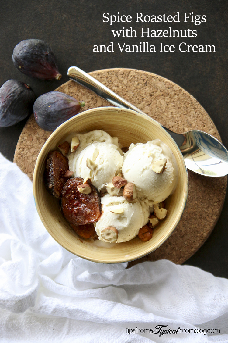 Spice Roasted Figs with Hazelnuts and Vanilla Ice Cream