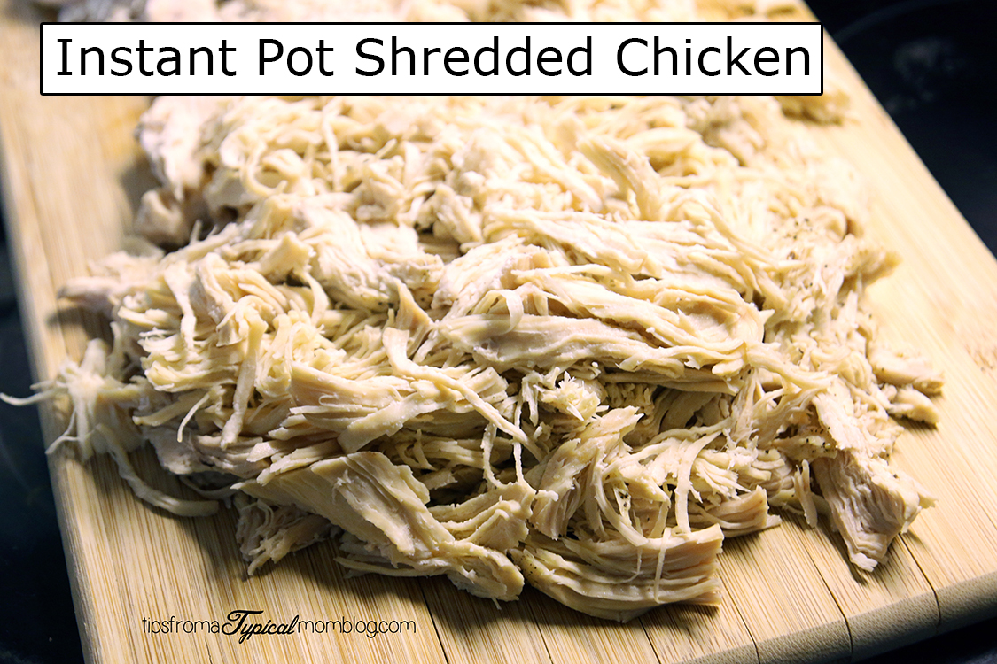How to Make Shredded Chicken in Your Instant Pot