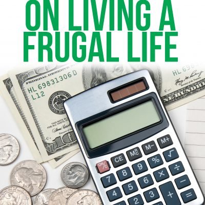 26 of the best tips on living a frugal life