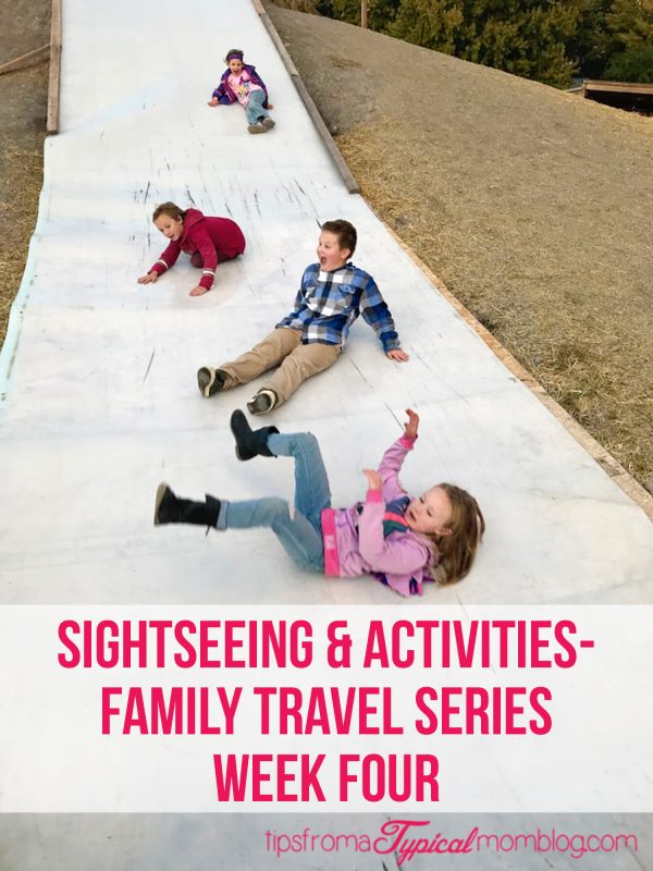 Sightseeing and Activities for family vacations