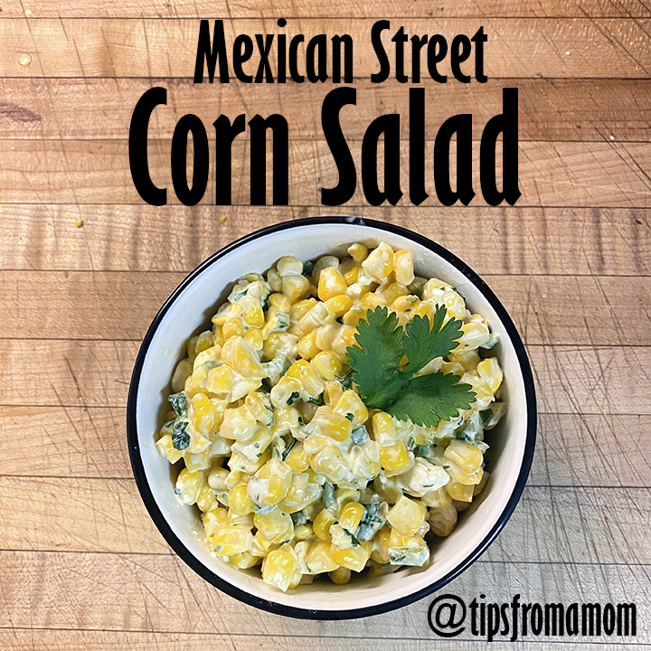 Mexican Street Corn Salad side dish recipe. 